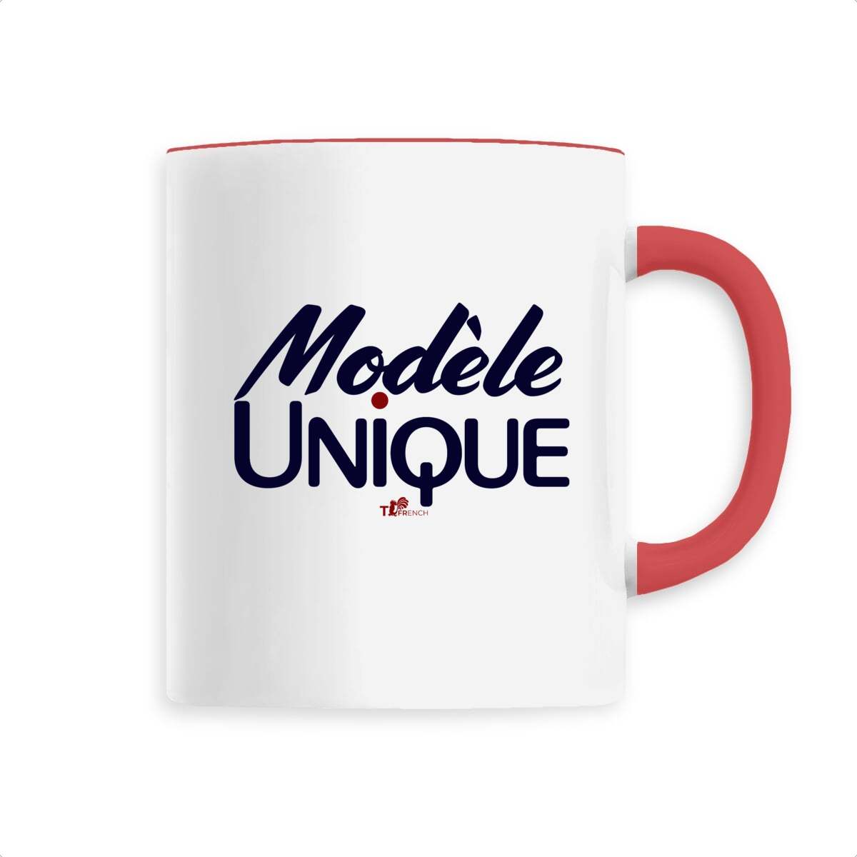 Mug Céramique - Modèle Unique, Mug Modèle unique de T-French, mug en céramique, mug idée cadeau, tasse idée cadeau, tasse modèle unique, mug humour, mug à offrir, tasse à offrir, mug original, mug rouge